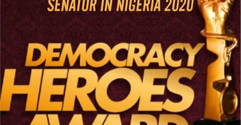 Democracy Heroes Award 2020 Holds In Abuja …Eminent Nigerians, Fallen Heroes Bag Awards